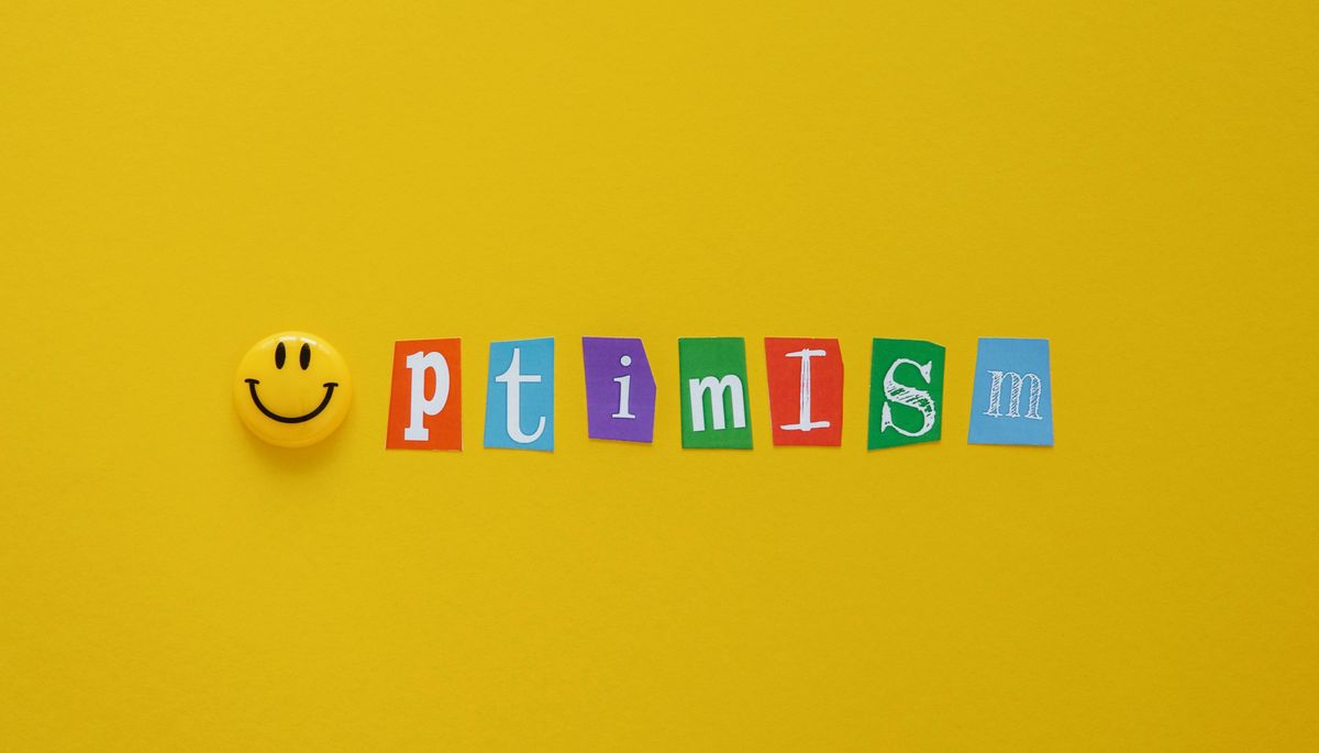 Optimists don’t just live longer. They live better longer.